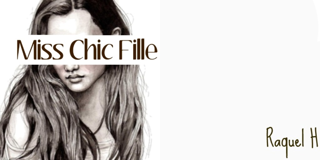 Miss Chic Fille