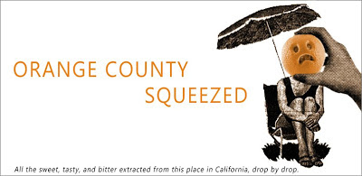Orange County Squeezed