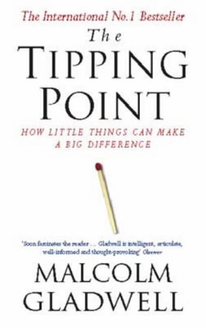 Gladwell Tipping Point