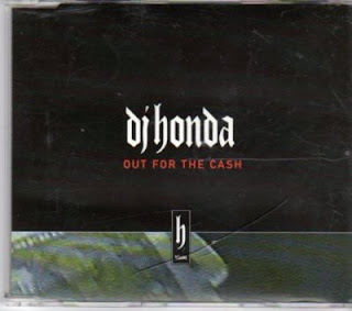 DJ Honda – Out For The Cash (CDM) (1996) (320 kbps)