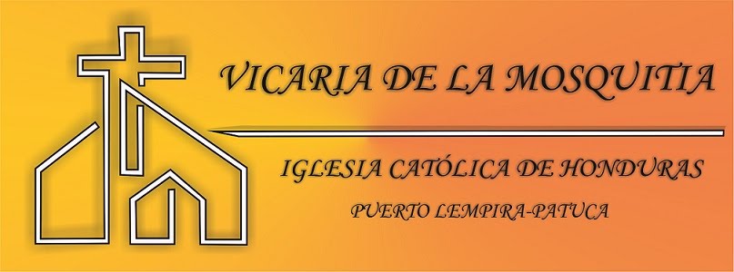 Vicaría de la Moskitia, Iglesia Católica, Honduras