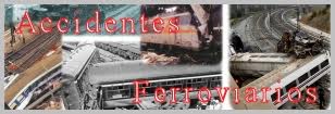 ACCIDENTES FERROVIARIOS