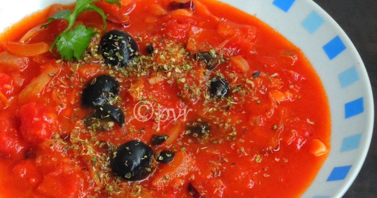 Priya's Versatile Recipes Plum Tomato & Black Olive Sauce