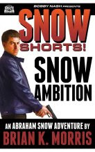 SNOW SHORTS #4: SNOW AMBITION