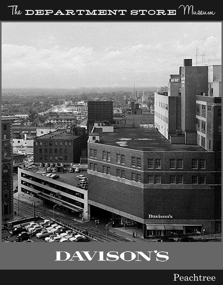 The Department Store Museum DavisonPaxon Co., Atlanta