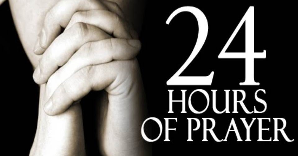 TRUSTWORTHY SAYINGS 24 hour prayer vigil begins today at NRN