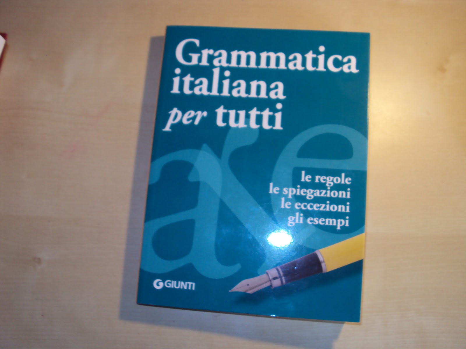 Grammatica italiana per tutti Elisabetta Perini