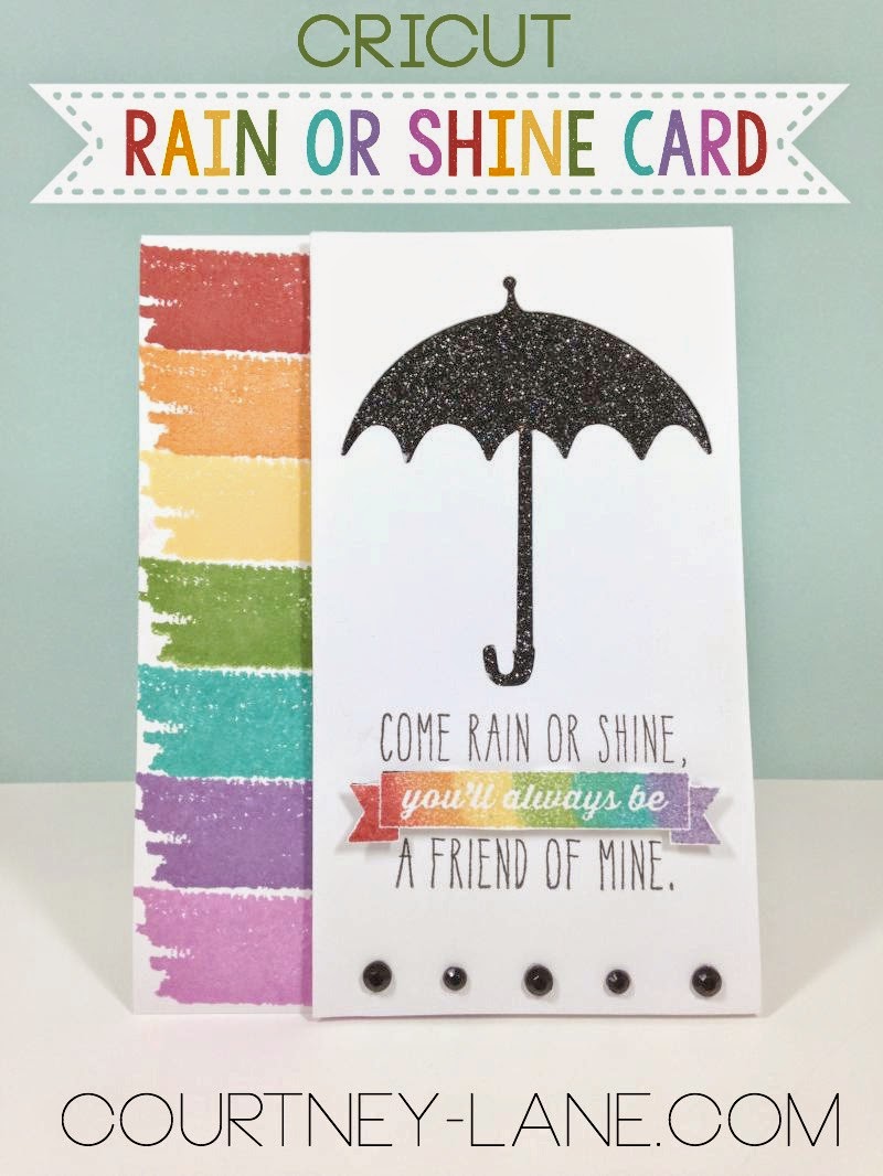 Cricut Rain or Shine card