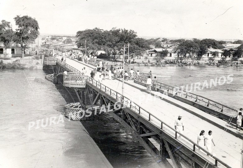 PIURA NOSTALGIA Puente Viejo de Piura ( Puente Piura )