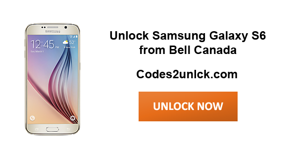 codes2unlock blog how to unlock samsung galaxy s6 from bell canada how to unlock samsung galaxy s6