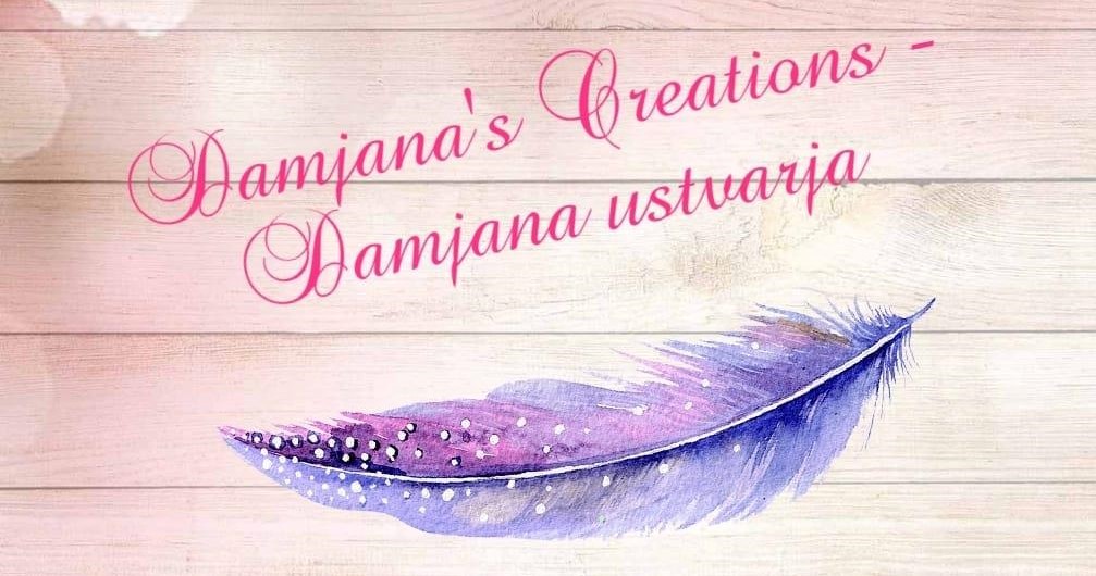 Damjana's Creations - Damjana ustvarja