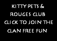 Kittypet & rouge club