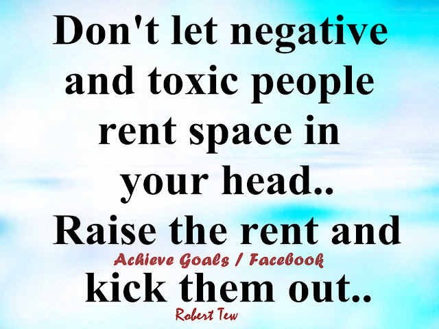 Love Life Dreams: Don't let negative and toxic people