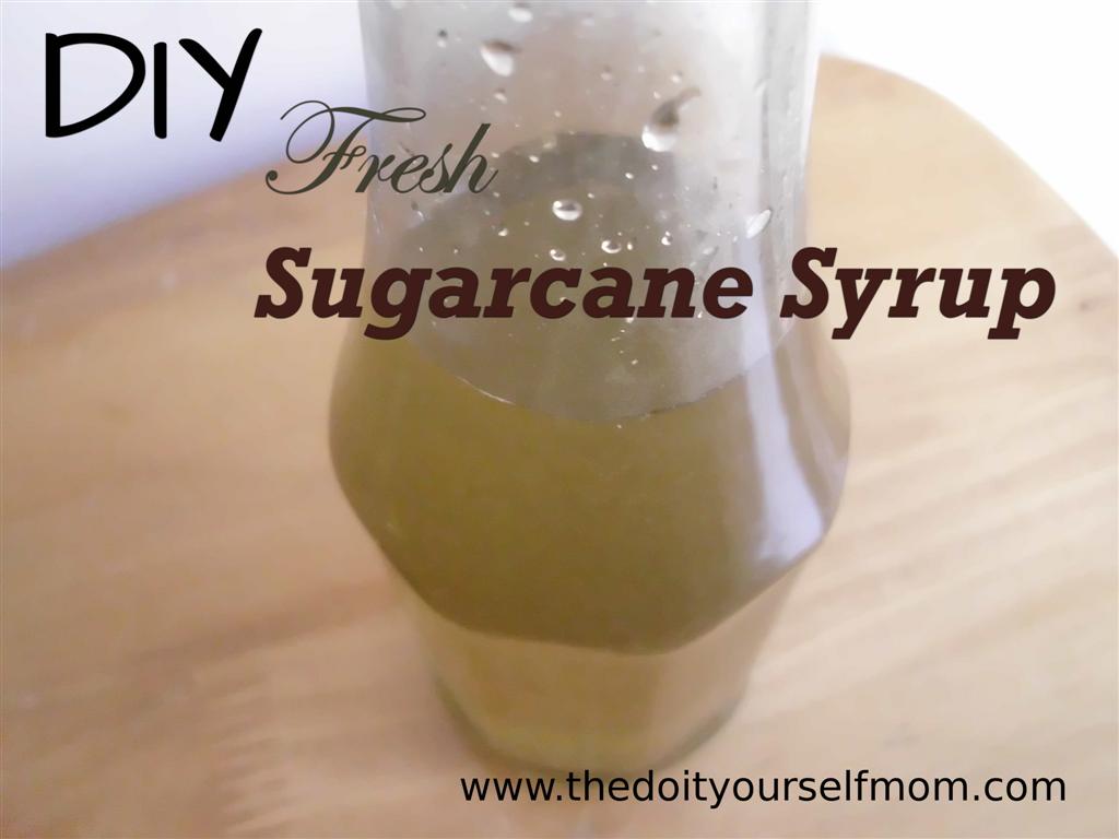 The DoItYourself Mom DIY Fresh Sugarcane (or Sugar Cane) Syrup