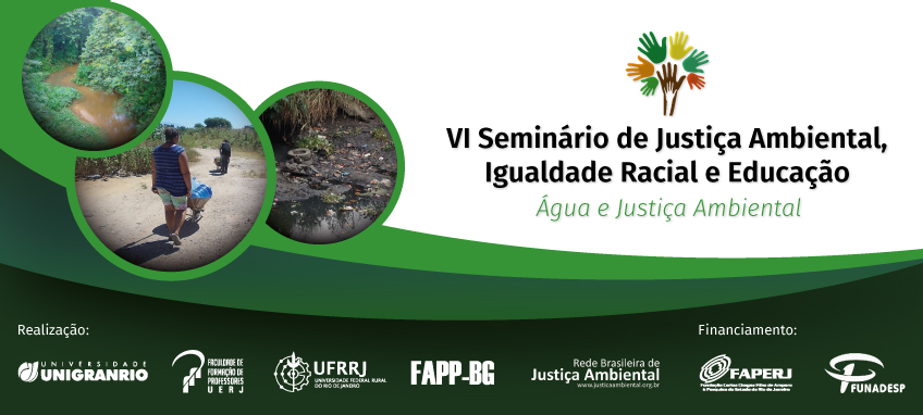 VI Seminário de Justiça Ambiental, Igualdade Racial e Educação