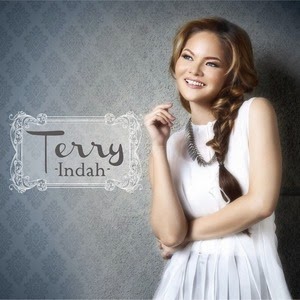 Terry - Indah (Full Album 2014) Terry - Indah (Full Album 2014)