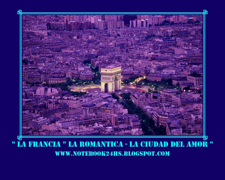 LA BELLA Y ROMANTICA FRANCIA