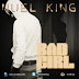 DOWNLOAD TRENDING MUSIC: BAD GIRL BY NUEL KING [@IamNuelking] #BadGirl