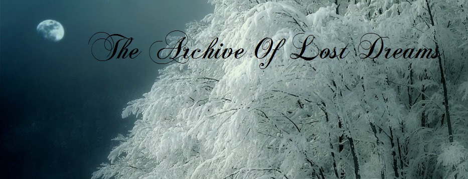 The Archive Of Lost Dreams