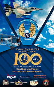 AFICHE CENTENARIO DE LA AVIACIÓN MILITAR VENEZOLANA. FUNDACIÓN 10 DE DICIEMBRE.