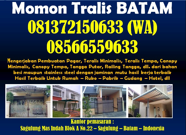BENGKEL LAS TERBAIK DI BATAM - Momon Tralis Batam – 081372150633 (WA)