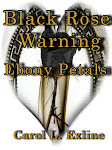 Black Rose Warning