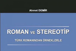 Roman ve Stereotip & Türk Romanından Örneklerle Kitabını Pdf, Epub, Mobi İndir