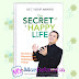 The Secret of A Happy Life