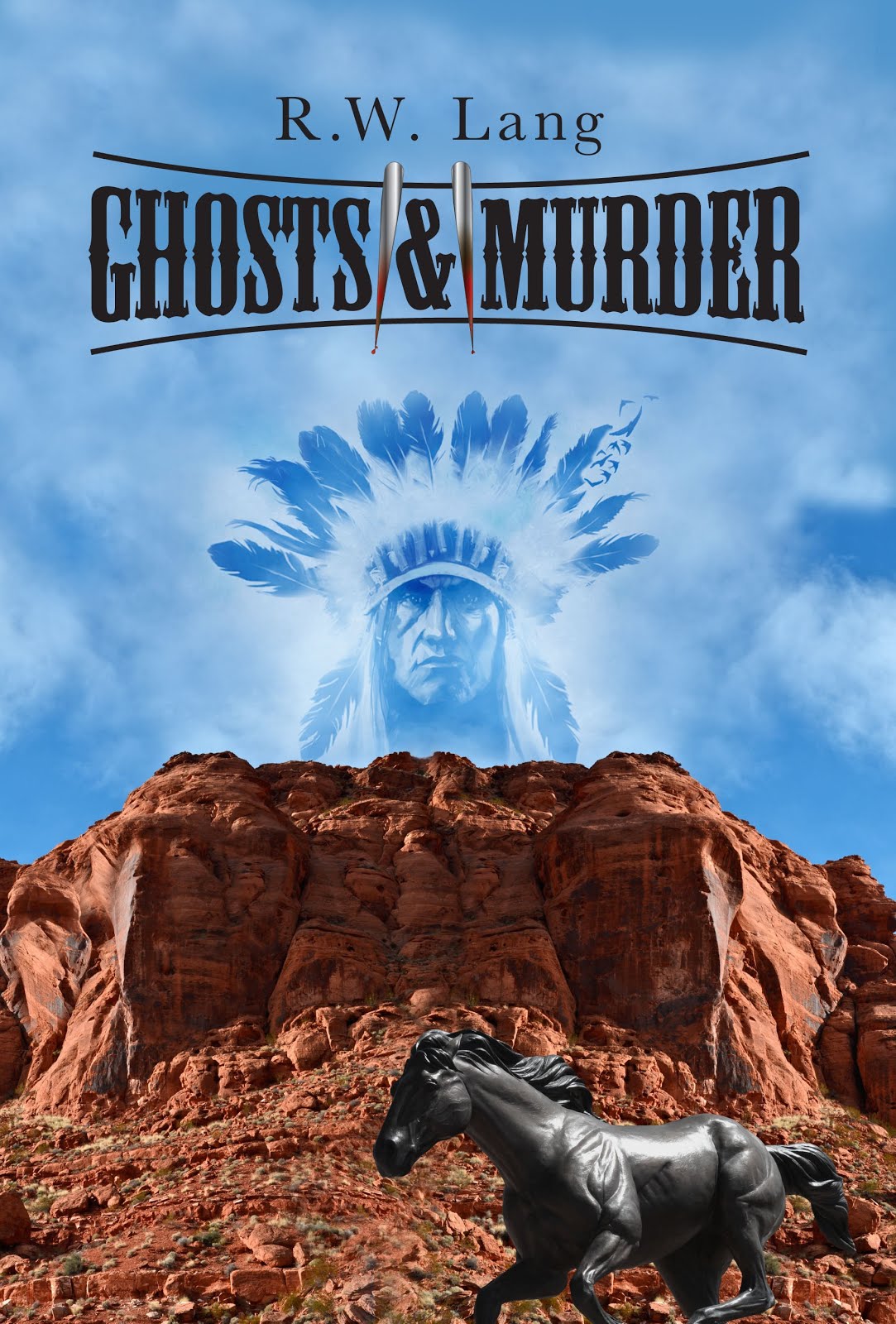 Ghosts & Murder by R.W. Lang