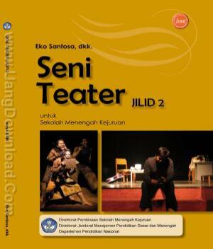naskah drama indonesia seni teater jilid 2 download kumpulan naskah