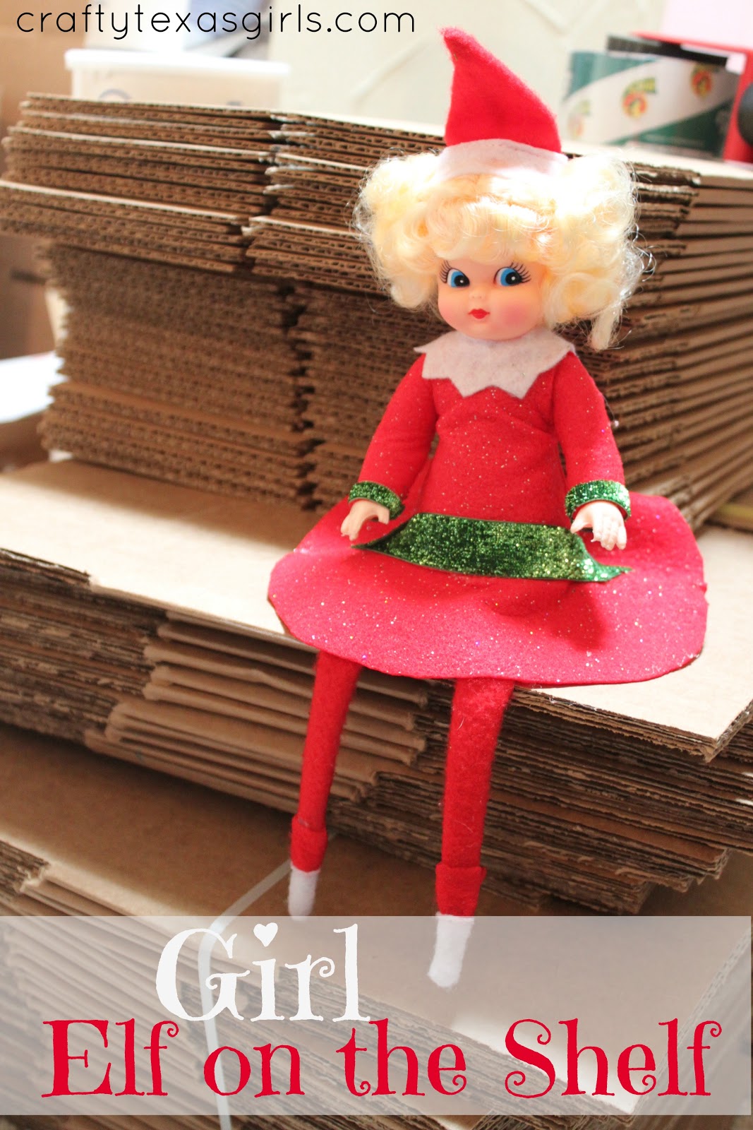 Crafty Texas Girls Girl Elf on the Shelf