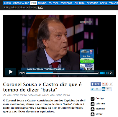 sacrifícios devem ser equitativos; Capitão de Abril; RTP; Prós e Contras; é tempo de dizer "basta; Coronel Sousa e Castro