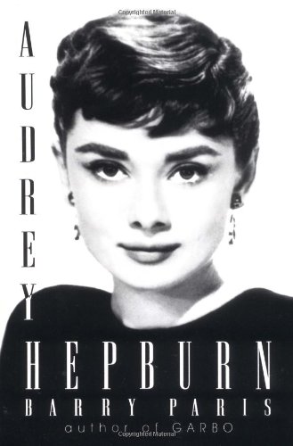 Barry Paris's biography of Audrey Hepburn I wouldn't have minded reading