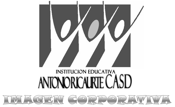 Imagen Corporativa de la Institucion Educativa Antonio Ricaurte CASD