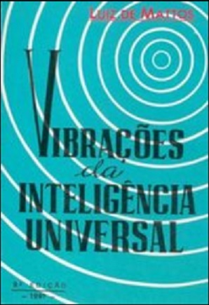 Vibrações da Inteligência Universal