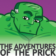 The Adventures of The Prick