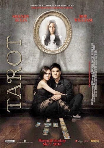 Film Horor Indonesia Terbaru 2015 Tarot | review film tarot 2015 7 mei di bioskop download film Film Horor Indonesia Terbaru 2015 Tarot | review film tarot 2015 7 mei di bioskop download film