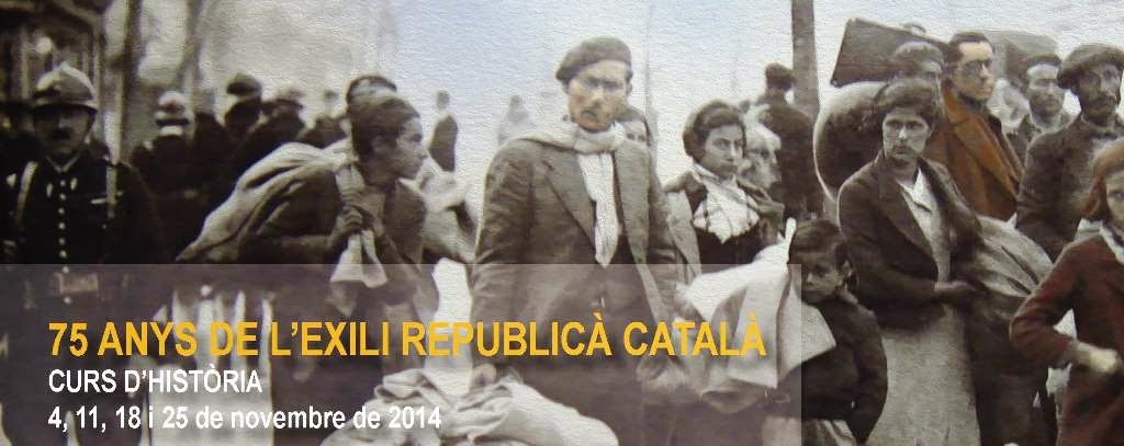 Curs d'història "75 anys d'exili republicà català"