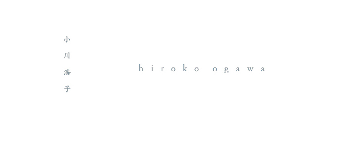 hiroko ogawa | blog