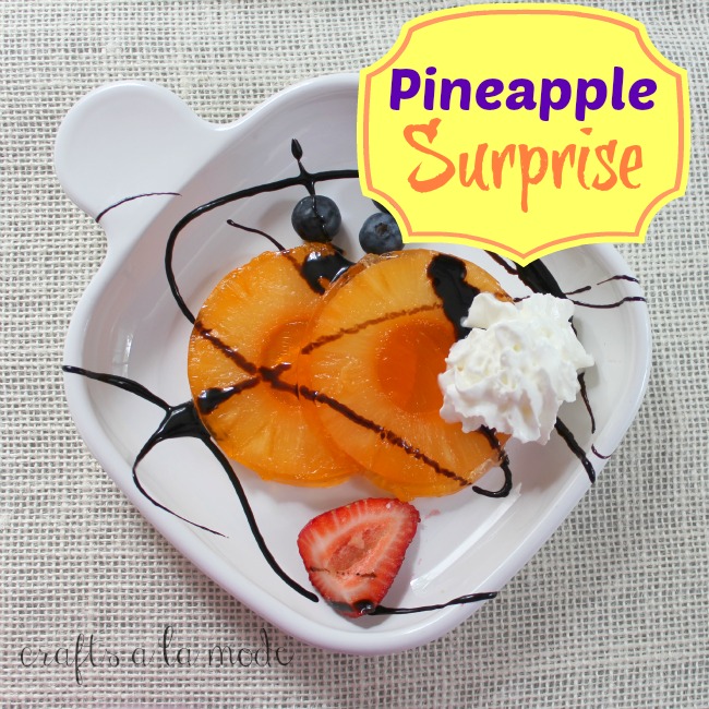 Cool and Refreshing Pineapple Surprise Crafts a la mode