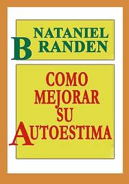 El Respeto Hacia Uno Mismo Nathaniel Branden PDF