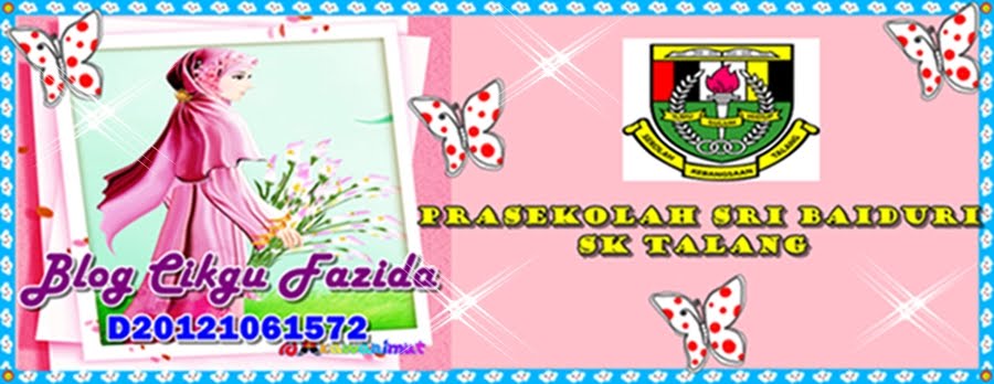 ...::: BLOG  CIKGU  FAZIDA  :::..  