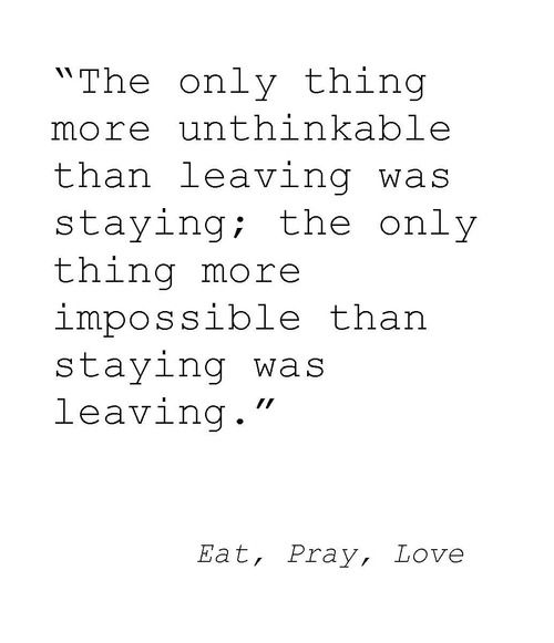 Eat Pray Love Quotes Happiness eat pray love quotes on pinterest