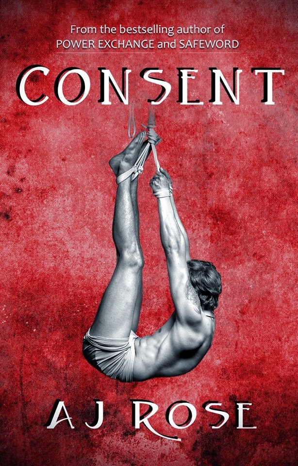 Consent by A.J. Rose Consent by A.J. Rose