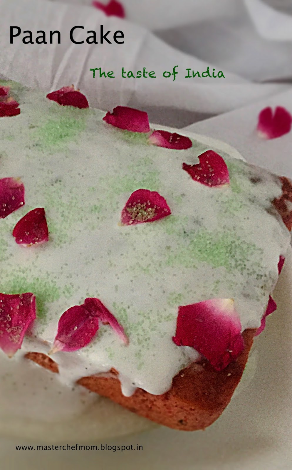 MASTERCHEFMOM Paan Cake A Festive Cake Betel Leaf flavoured Cake