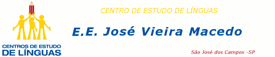 Centro de Estudo de Línguas - E.E. José Vieira Macedo