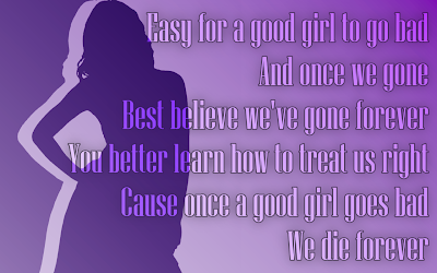 Good Girls on Good Girl Gone Bad   Rihanna Song Lyric Quote In Text Image
