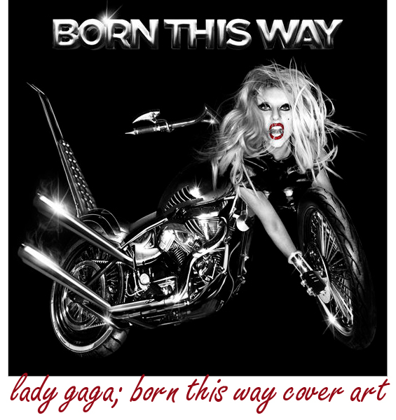 lady gaga album cover born this way. lady gaga born this way album
