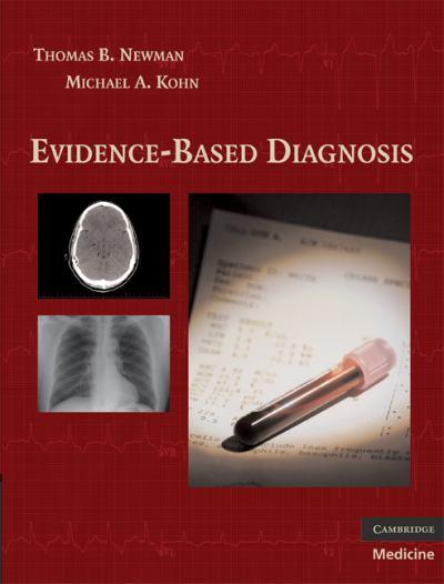 Evidence-Based Diagnosis (Cambridge Medicine) 