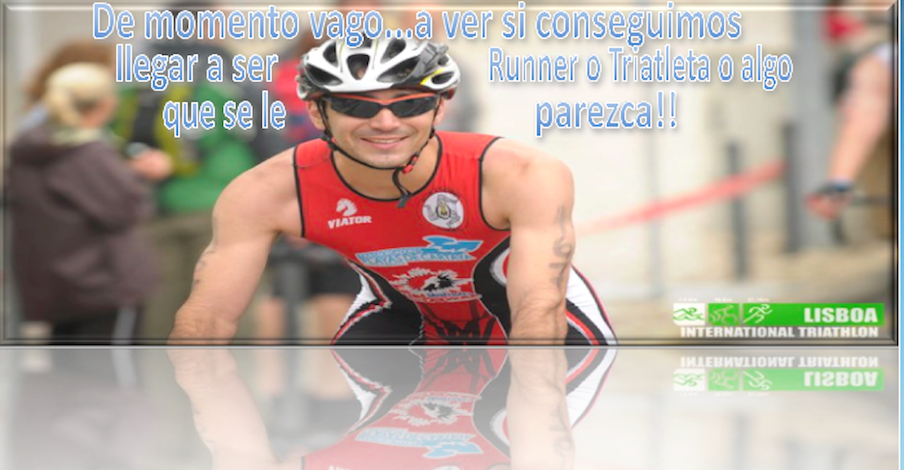 De momento vago...a ver si conseguimos llegar a ser Runner o Triatleta o algo que se le parezca!!